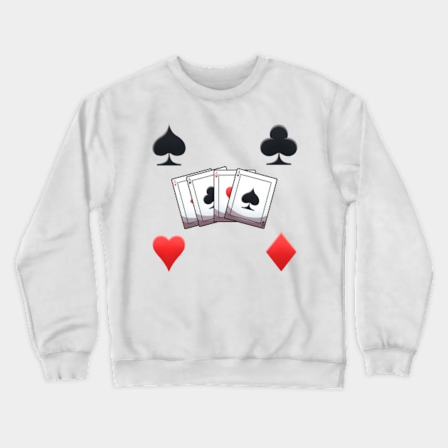 Poker Card Four Aces Suits Crewneck Sweatshirt by TheMaskedTooner